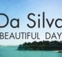 Da Silva dévoile le titre inédit "Beautiful Day"