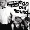Push Barman To Open Old Wounds