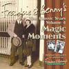 Frankie & Benny's The Classic Years Volume 4 - Magic Moments