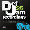 Def Jam 25, Vol. 22 - Welcome To Hollyhood