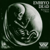 Embryodead (remastered + Bonus)
