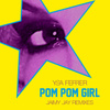 Pom Pom Girl