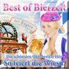 Best Of Bierzelt  - Die Schönsten Oktoberfest Hits - So Feiert Die Wiesn!