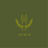 Lift Me Up