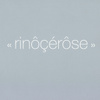 Rinôçérôse