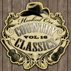 Hooked On Country Classics Vol. 16