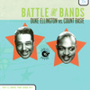 Battle Of The Bands: Duke Ellington Vs. Count Basie