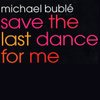 Save The Last Dance For Me Ep