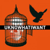 Uknowhatiwant