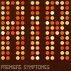 Premiers Symptomes