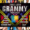 2003 Latin Grammy Nominees Pop/tropical