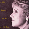Anne Murray The Best Of...so Far - 20 Greatest Hits