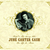 Keep On The Sunny Side -  June Carter Cash: Her Life In Music