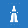 Autobahn (2009 Digital Remaster)