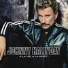 Johnny Hallyday / A La Vie A La Mort