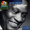 On My Journey: Paul Robeson's Independent Recordings