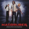 Macgruber (original Motion Picture Soundtrack)