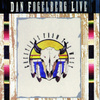 Dan Fogelberg Live-Greetings From The West