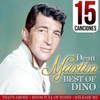 Dean Martin Best Of Dino. 15 Canciones
