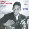 Les Débuts De Henri Salvador (1943-1950)