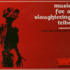 Music For A Slaughtering Tribe Remastered