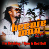 Beenie Man Ep- I'm Drinking / Rum & Red Bull