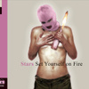 Set Yourself On Fire