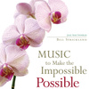 Music To Make The Impossible Possible