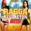 Ragga Reggaeton Hits