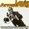 Louis Armstrong Wonderful World