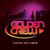 A propos de Golden Crew