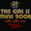 The Girl Is Mine 2008 With Will.i.am
