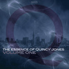 The Essence Of Quincy Jones, Vol. 1