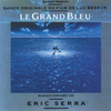 Le Grand Bleu (original Motion Picture Soundtrack)