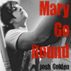 Mary Go Round - Single