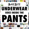 Underwear Goes Inside The Pants