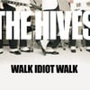 Walk Idiot Walk