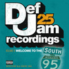 Def Jam 25, Vol. 9 - Welcome To The South