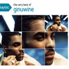 Ginuwine - Playlist: The Very Best Of 