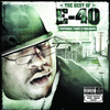 The Best Of E-40: Yesterday, Today And Tomorrow