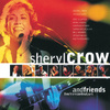 Sheryl Crow And Friends Live From Central Park