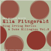Sing Irving Berlin & Duke Ellington Vol. 2