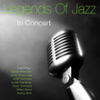 Legends Of Jazz In Concert