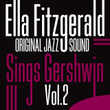 Sings Gershwin, Vol. 2 (original Jazz Sound)