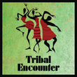Tribal Encounter