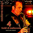 4 soldi di malinconia (Saxophone)