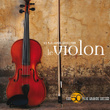 50 Plus Grands Succès : Le Violon