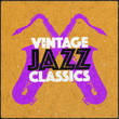 Vintage Jazz Classics