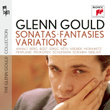 Glenn Gould Plays Sonatas, Fantasies, Variations: Scriabin; Prokofiev; Grieg, Sibelius; Berg; Krenek; Schumann; Bizet; Morawetz