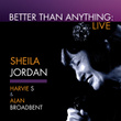 Better Than Anything (Live)